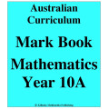 Australian Curriculum Mathematics Year 10A - Mark Book